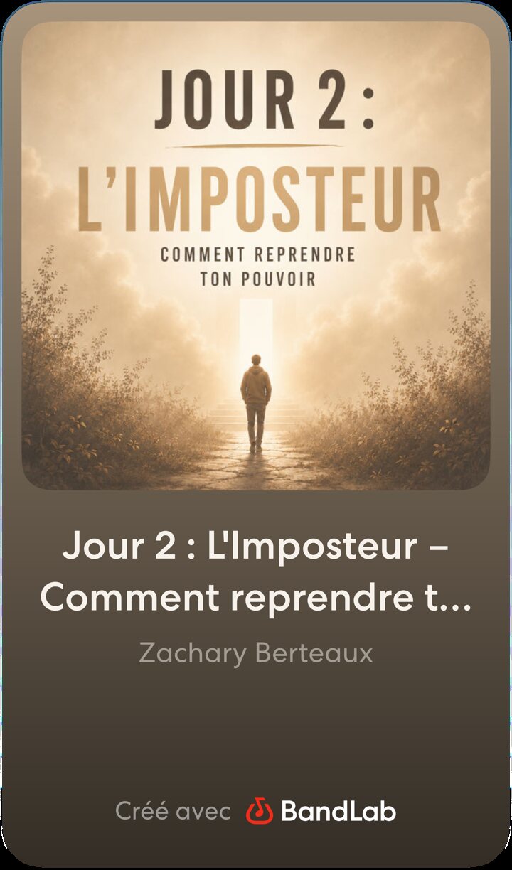 Jour 2 : L'Imposteur